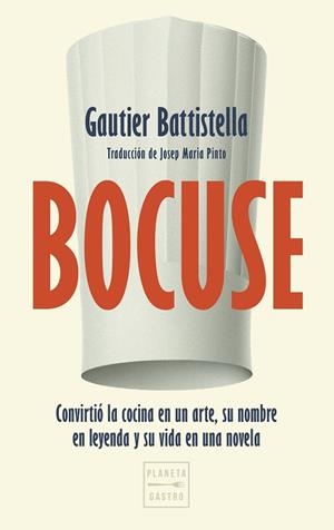 BOCUSE | 9788408325000 | BATTISTELLA, GAUTIER | Llibreria Online de Banyoles | Comprar llibres en català i castellà online