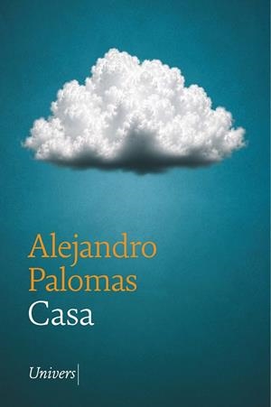 CASA | 9788419721778 | PALOMAS PUBILL, ALEJANDRO | Llibreria Online de Banyoles | Comprar llibres en català i castellà online