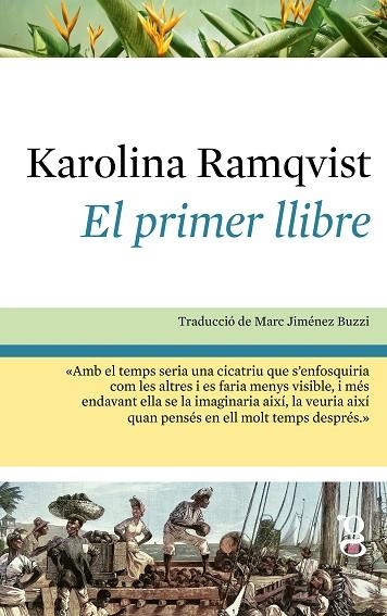 PRIMER LLIBRE, EL | 9791399042481 | RAMQVIST, KAROLINA | Llibreria Online de Banyoles | Comprar llibres en català i castellà online