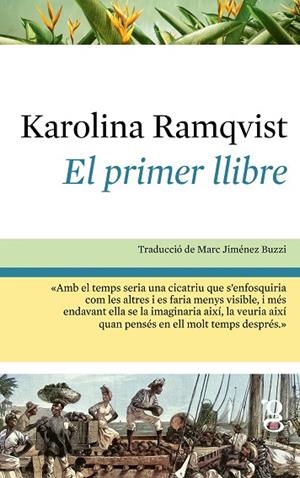 PRIMER LLIBRE, EL | 9791399042481 | RAMQVIST, KAROLINA | Llibreria Online de Banyoles | Comprar llibres en català i castellà online