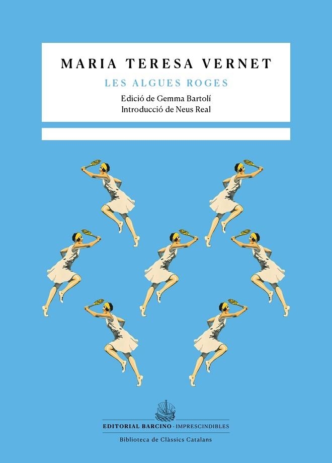 LES ALGUES ROGES | 9788416726752 | VERNET, MARIA TERESA | Llibreria L'Altell - Llibreria Online de Banyoles | Comprar llibres en català i castellà online - Llibreria de Girona