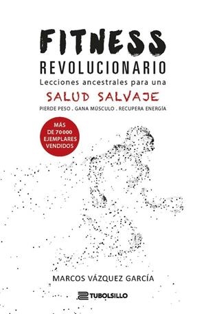 FITNESS REVOLUCIONARIO (BUTXACA) | 9791387739485 | VÁZQUEZ, MARCOS | Llibreria Online de Banyoles | Comprar llibres en català i castellà online