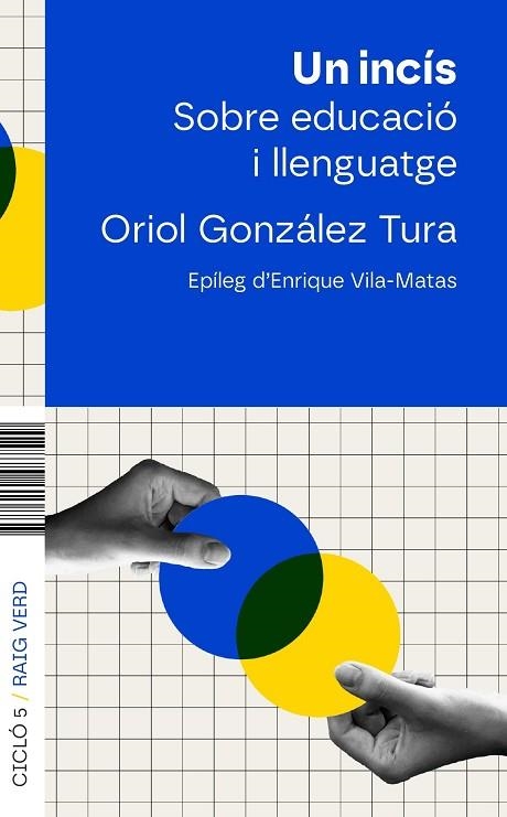 INCÍS, UN | 9788410487543 | GONZÁLEZ, ORIOL | Llibreria Online de Banyoles | Comprar llibres en català i castellà online