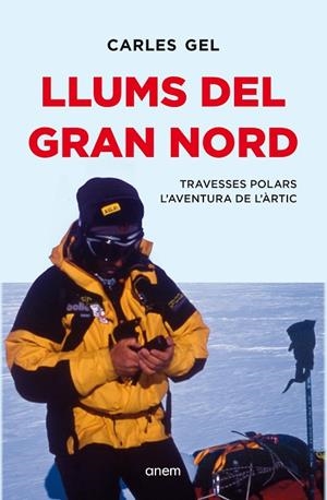 LLUMS DEL GRAN NORD | 9788418865657 | GEL, CARLES | Llibreria L'Altell - Llibreria Online de Banyoles | Comprar llibres en català i castellà online - Llibreria de Girona
