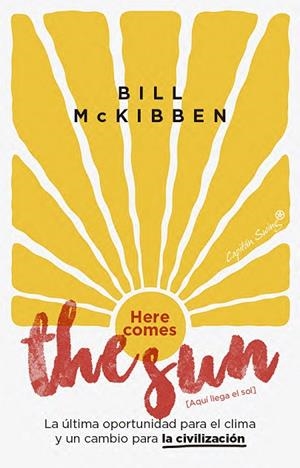 HERE COMES THE SUN [AQUÍ LLEGA EL SOL] | 9791399229974 | MCKIBBEN, BILL | Llibreria Online de Banyoles | Comprar llibres en català i castellà online