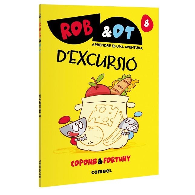 ROB&OT 8. D'EXCURSIÓ | 9788411583657 | COPONS RAMON, JAUME | Llibreria Online de Banyoles | Comprar llibres en català i castellà online