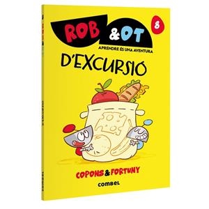 ROB&OT 8. D'EXCURSIÓ | 9788411583657 | COPONS RAMON, JAUME | Llibreria Online de Banyoles | Comprar llibres en català i castellà online