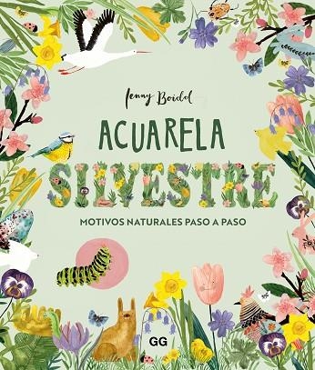 ACUARELA SILVESTRE | 9788425236679 | BOIDOL, JENNY | Llibreria Online de Banyoles | Comprar llibres en català i castellà online