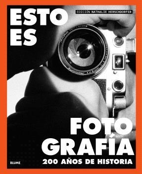 ESTO ES FOTOGRAFÍA | 9791388023590 | HERSCHORFER, NATHALIE | Llibreria Online de Banyoles | Comprar llibres en català i castellà online