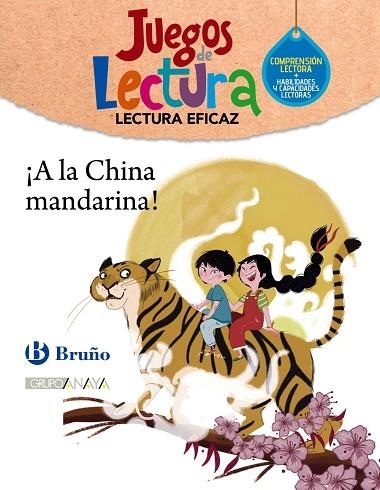 ¡A LA CHINA MANDARINA!. JUEGO DE LECTURA | 9788469635841 | GRUPO BRUÑO | Llibreria Online de Banyoles | Comprar llibres en català i castellà online