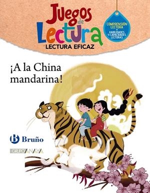 ¡A LA CHINA MANDARINA!. JUEGO DE LECTURA | 9788469635841 | GRUPO BRUÑO | Llibreria Online de Banyoles | Comprar llibres en català i castellà online