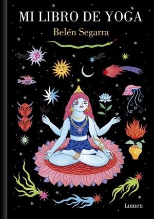 MI LIBRO DE YOGA | 9788426433381 | SEGARRA, BELÉN | Llibreria L'Altell - Llibreria Online de Banyoles | Comprar llibres en català i castellà online - Llibreria de Girona