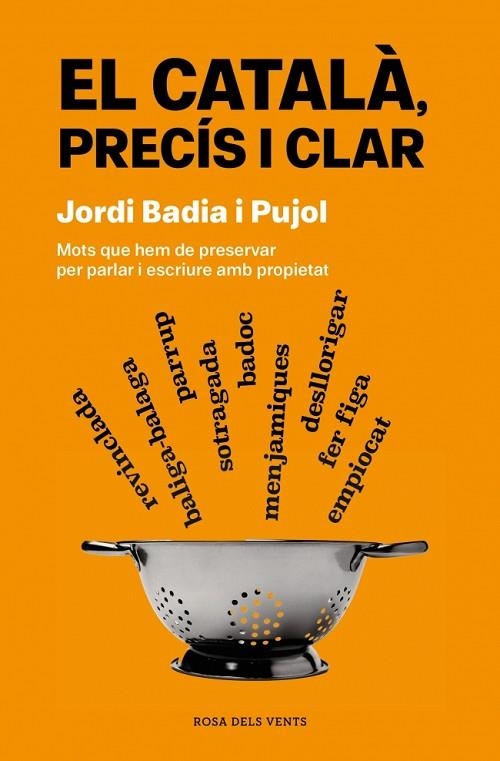EL CATALÀ, PRECÍS I CLAR | 9788419756077 | BADIA I PUJOL, JORDI | Llibreria Online de Banyoles | Comprar llibres en català i castellà online