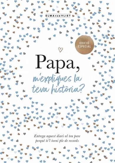PAPA, M'EXPLIQUES LA TEVA HISTÒRIA? (EDICIÓ OFICIAL) (M'EXPLIQUES LA TEVA HISTÒR | 9791387935429 | VAN VLIET, ELMA | Llibreria Online de Banyoles | Comprar llibres en català i castellà online