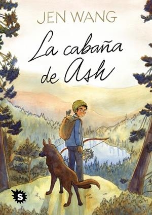 LA CABAÑA DE ASH | 9788412849257 | WANG, JEN | Llibreria Online de Banyoles | Comprar llibres en català i castellà online