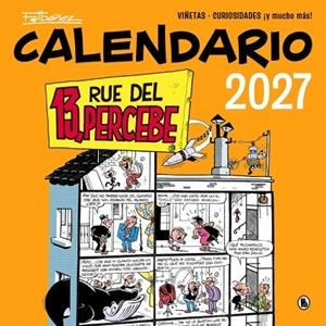 CALENDARIO 13, RUE DEL PERCEBE 2027 | 9788402431899 | IBÁÑEZ, FRANCISCO | Llibreria Online de Banyoles | Comprar llibres en català i castellà online