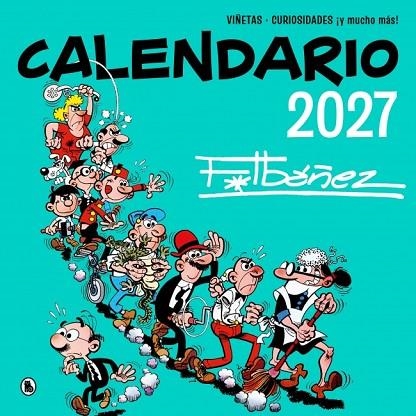 CALENDARIO IBÁÑEZ 2027 | 9788402431608 | IBÁÑEZ, FRANCISCO | Llibreria Online de Banyoles | Comprar llibres en català i castellà online
