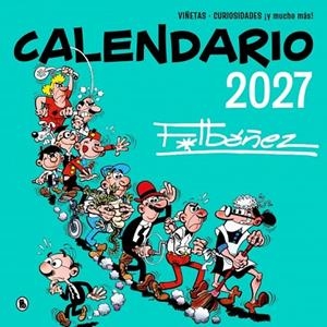 CALENDARIO IBÁÑEZ 2027 | 9788402431608 | IBÁÑEZ, FRANCISCO | Llibreria Online de Banyoles | Comprar llibres en català i castellà online