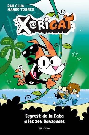 XORIGAT 3 - SEGREST DE LA KAKA A LES SET GATSCADES | 9791387724986 | CLUA, PAU | Llibreria Online de Banyoles | Comprar llibres en català i castellà online