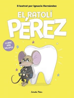 EL RATOLÍ PÉREZ. LLIBRE AMB SOLAPES | 9791387903695 | HERNÁNDEZ FERNÁNDEZ, IGNACIO | Llibreria Online de Banyoles | Comprar llibres en català i castellà online