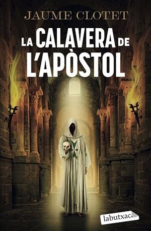 LA CALAVERA DE L'APÒSTOL | 9791387802806 | CLOTET PLANAS, JAUME | Llibreria Online de Banyoles | Comprar llibres en català i castellà online