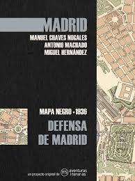 DEFENSA DE MADRID | 9788418700262 | CHAVES NOGALES, MANUEL/MACHADO, ANTONIO/HERNÁNDEZ, MIGUEL | Llibreria L'Altell - Llibreria Online de Banyoles | Comprar llibres en català i castellà online - Llibreria de Girona