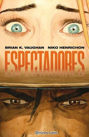 ESPECTADORES | 9791388101373 | VAUGHAN, BRIAN K./HENRICHON, NIKO | Llibreria Online de Banyoles | Comprar llibres en català i castellà online