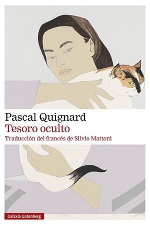TESORO OCULTO | 9791387605728 | QUIGNARD, PASCAL | Llibreria Online de Banyoles | Comprar llibres en català i castellà online