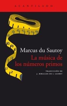 MÚSICA DE LOS NÚMEROS PRIMOS, LA | 9791387964894 | DU SAUTOY, MARCUS | Llibreria Online de Banyoles | Comprar llibres en català i castellà online