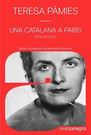 CATALANA A PARÍS, UNA | 9791387969356 | PÀMIES, TERESA | Llibreria Online de Banyoles | Comprar llibres en català i castellà online