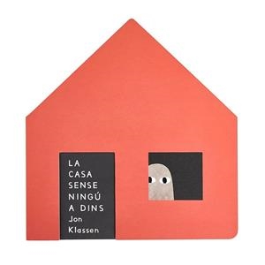 CASA SENSE NINGÚ A DINS, LA | 9791399071962 | KLASSEN, JON | Llibreria Online de Banyoles | Comprar llibres en català i castellà online