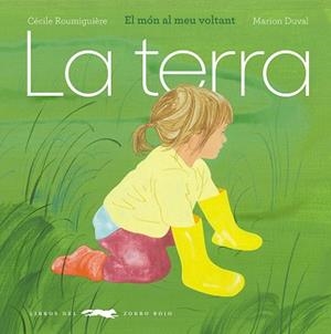 TERRA, LA | 9791399205329 | ROUMIGUIÈRE, CÉCILE | Llibreria Online de Banyoles | Comprar llibres en català i castellà online