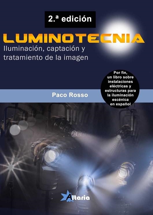 LUMINOTECNIA | 9788412385526 | BARNAL ROSSO, FRANCISCO | Llibreria Online de Banyoles | Comprar llibres en català i castellà online