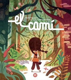 CAMÍ, EL | 9791387594244 | FIGUERAS, NÚRIA | Llibreria Online de Banyoles | Comprar llibres en català i castellà online