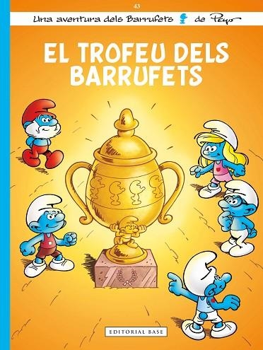 ELS BARRUFETS 43. EL TROFEU DELS BARRUFETS | 9791387728526 | CULLIFORD, THIERRY/DUBUISSON, MARC | Llibreria Online de Banyoles | Comprar llibres en català i castellà online
