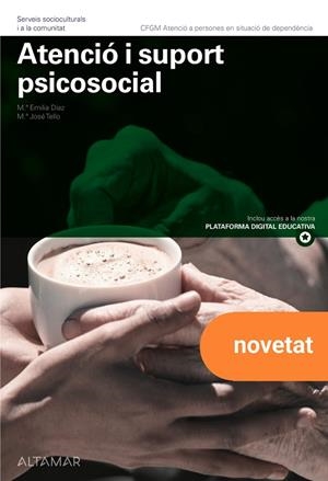 ATENCIÓ I SUPORT PSICOSOCIAL | 9788419780560 | DÍAZ GARCÍA, Mª EMILIA/TELLO GUERRERO, Mª JOSÉ | Llibreria Online de Banyoles | Comprar llibres en català i castellà online