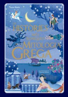LES HISTÒRIES MÉS BONIQUES DE LA MITOLOGIA GREGA | 9791399073041 | MATTIA, LUISA | Llibreria L'Altell - Llibreria Online de Banyoles | Comprar llibres en català i castellà online - Llibreria de Girona