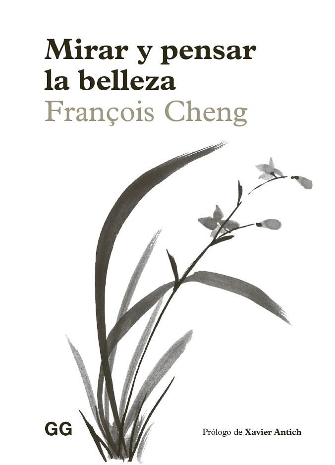 MIRAR Y PENSAR LA BELLEZA | 9788425236808 | CHENG, FRANÇOIS | Llibreria L'Altell - Llibreria Online de Banyoles | Comprar llibres en català i castellà online - Llibreria de Girona