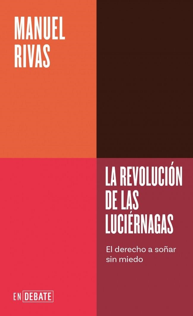 LA REVOLUCIÓN DE LAS LUCIÉRNAGAS (SERIE ENDEBATE) | 9791387904616 | RIVAS, MANUEL | Llibreria Online de Banyoles | Comprar llibres en català i castellà online