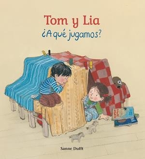 TOM Y LIA. ¿A QUE JUGAMOS? | 9791399151237 | DUFFT, SANNE / RODA, IGNASI | Llibreria L'Altell - Llibreria Online de Banyoles | Comprar llibres en català i castellà online - Llibreria de Girona