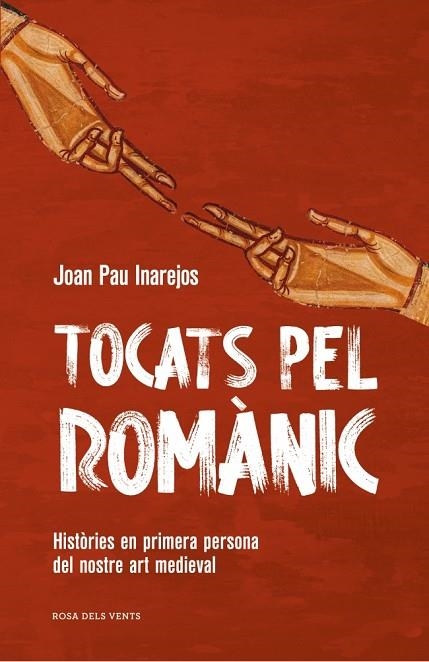 TOCATS PEL ROMÀNIC | 9791387653682 | INAREJOS, JOAN PAU | Llibreria Online de Banyoles | Comprar llibres en català i castellà online