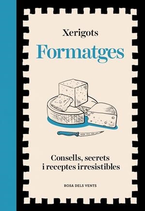 FORMATGES | 9791387653811 | XERIGOTS | Llibreria Online de Banyoles | Comprar llibres en català i castellà online