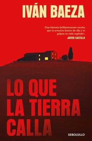 LO QUE LA TIERRA CALLA | 9788466391344 | BAEZA, IVÁN | Llibreria Online de Banyoles | Comprar llibres en català i castellà online