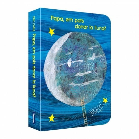 PAPA, EM POTS DONAR LA LLUNA? | 9788448873462 | CARLE, ERIC | Llibreria Online de Banyoles | Comprar llibres en català i castellà online