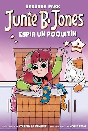 JUNIE B. JONES ESPÍA UN POQUITÍN (JUNIE B. JONES [EL CÓMIC]) | 9788448874681 | PARK, BARBARA | Llibreria L'Altell - Llibreria Online de Banyoles | Comprar llibres en català i castellà online - Llibreria de Girona