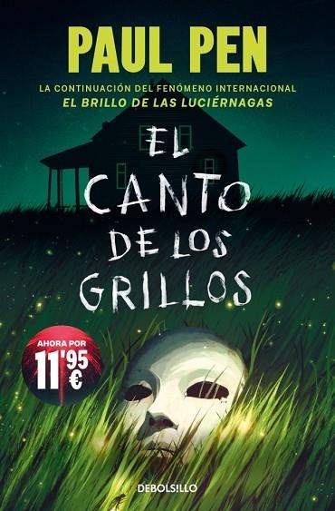 EL CANTO DE LOS GRILLOS (SERIE LUCIÉRNAGAS 2) | 9788466389891 | PEN, PAUL | Llibreria Online de Banyoles | Comprar llibres en català i castellà online