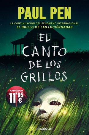 EL CANTO DE LOS GRILLOS (SERIE LUCIÉRNAGAS 2) | 9788466389891 | PEN, PAUL | Llibreria Online de Banyoles | Comprar llibres en català i castellà online