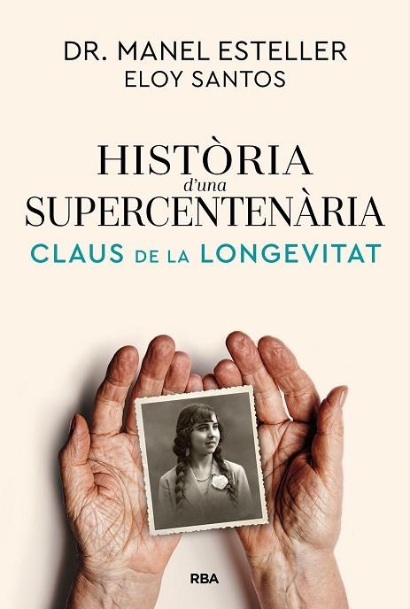 HISTÒRIA D'UNA SUPERCENTENÀRIA | 9791370310622 | ESTELLER BADOSA, MANEL/SANTOS, ELOY | Llibreria Online de Banyoles | Comprar llibres en català i castellà online