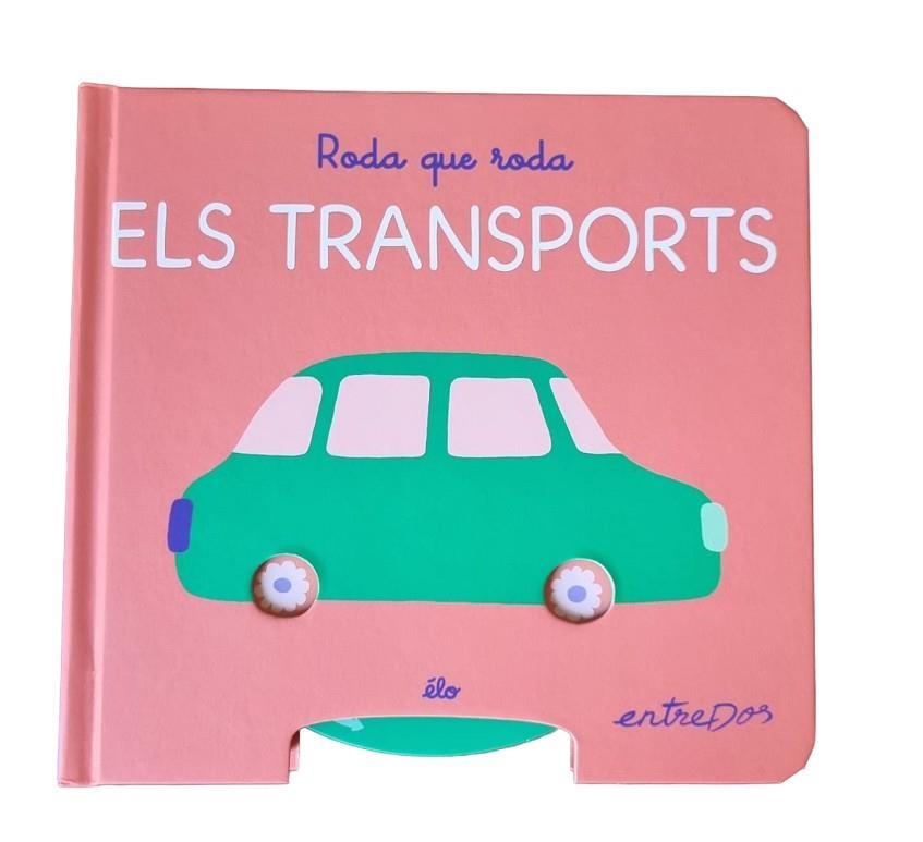 RODA QUE RODA. ELS TRANSPORTS | 9791387878184 | ÉLO | Llibreria Online de Banyoles | Comprar llibres en català i castellà online