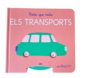 RODA QUE RODA. ELS TRANSPORTS | 9791387878184 | ÉLO | Llibreria Online de Banyoles | Comprar llibres en català i castellà online